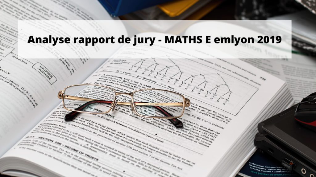 Analyse-rapport-de-jury-MATHS-emlyon