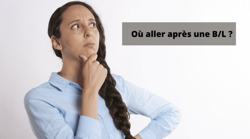 Où Aller Après Une B/L ? - Mister Prépa