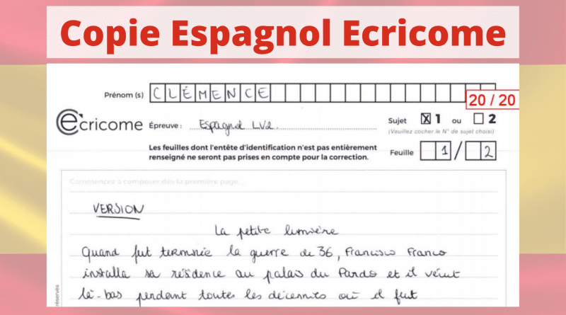 Espagnol Ecricome 2020 Copie De Clemence 20 20 Et Conseils Mister Prepa