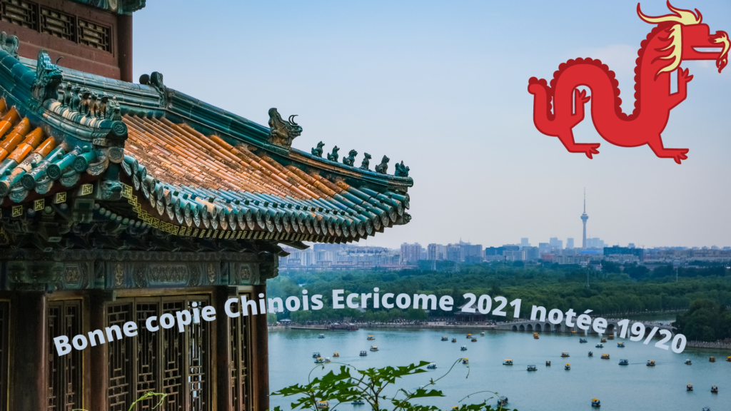 Bonne copie chinois Ecricome 2021