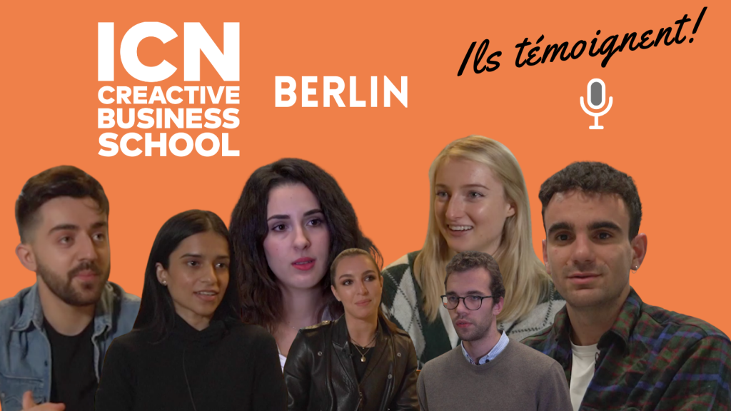 ICN Berlin : Témoignages des étudiants ! Ce qu’il faut savoir