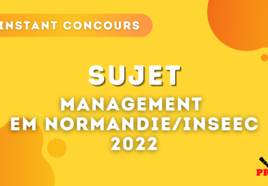 Management EM Normandie / INSEEC 2022 – Sujet
