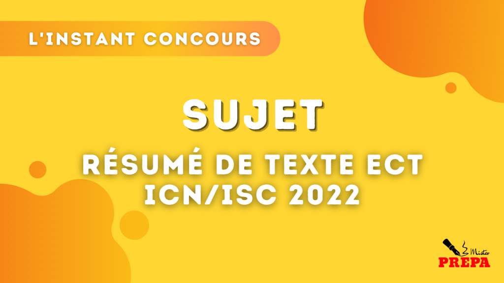 Résumé de texte ECT ICN / ISC 2022 – Sujet