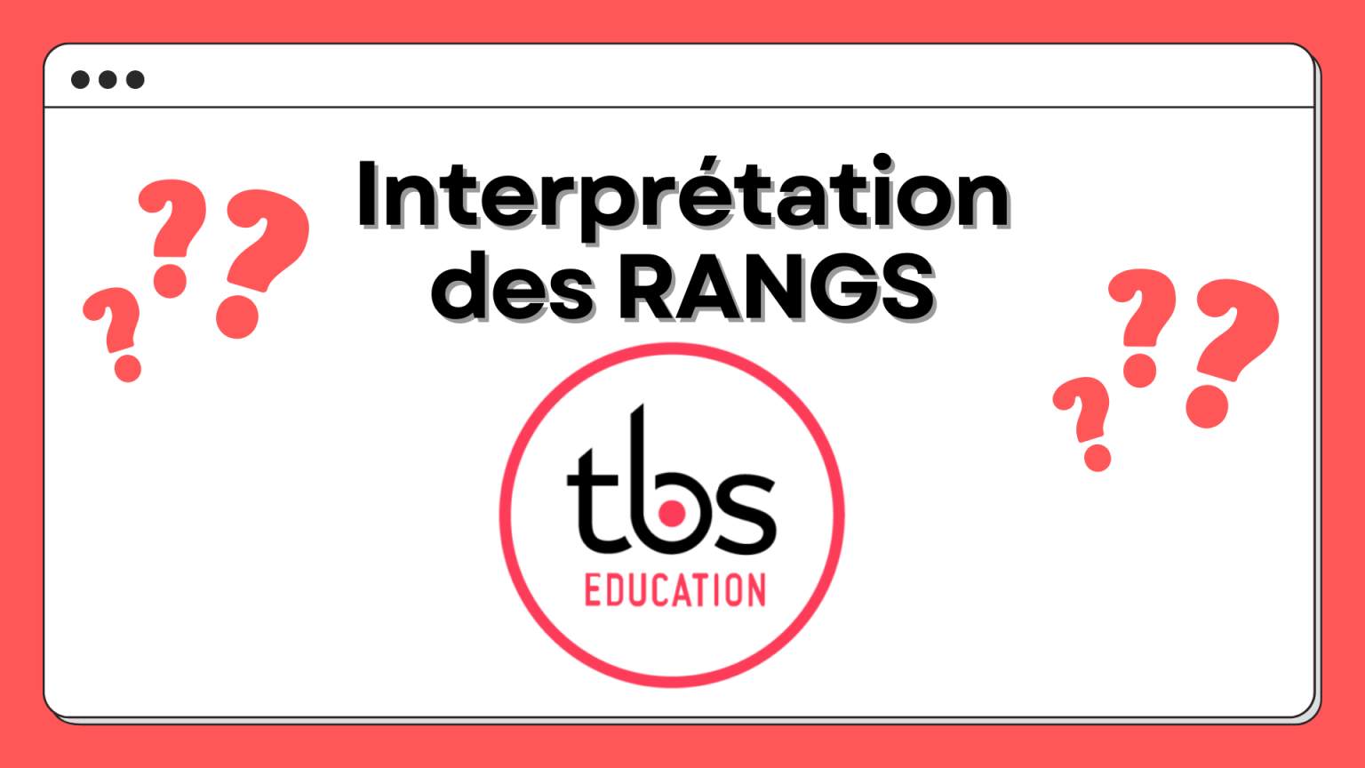 interprétation rang TBS 2022