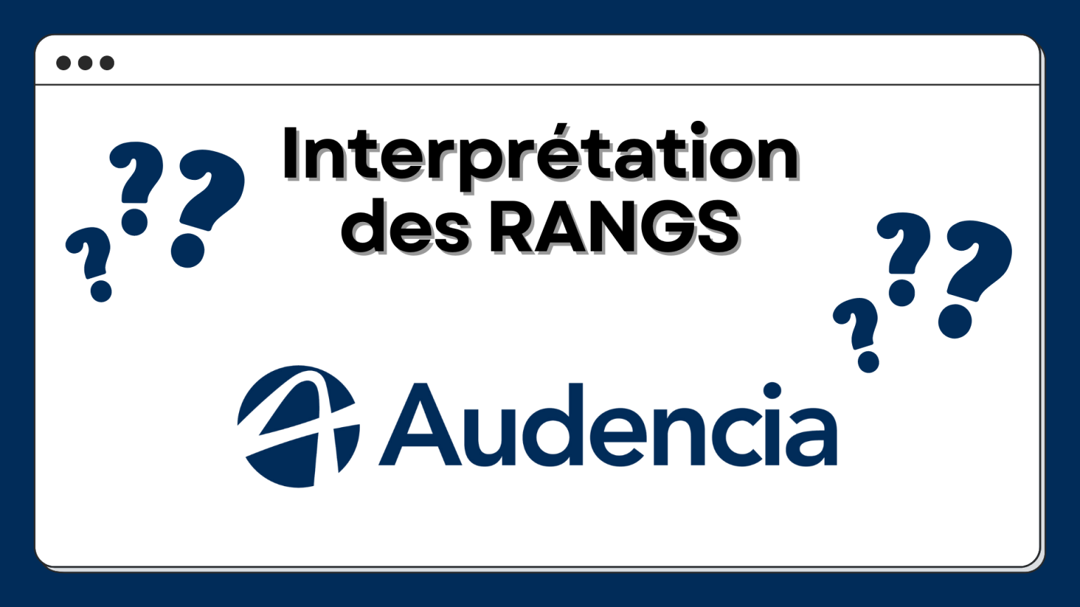 interprétation rang Audencia 2022