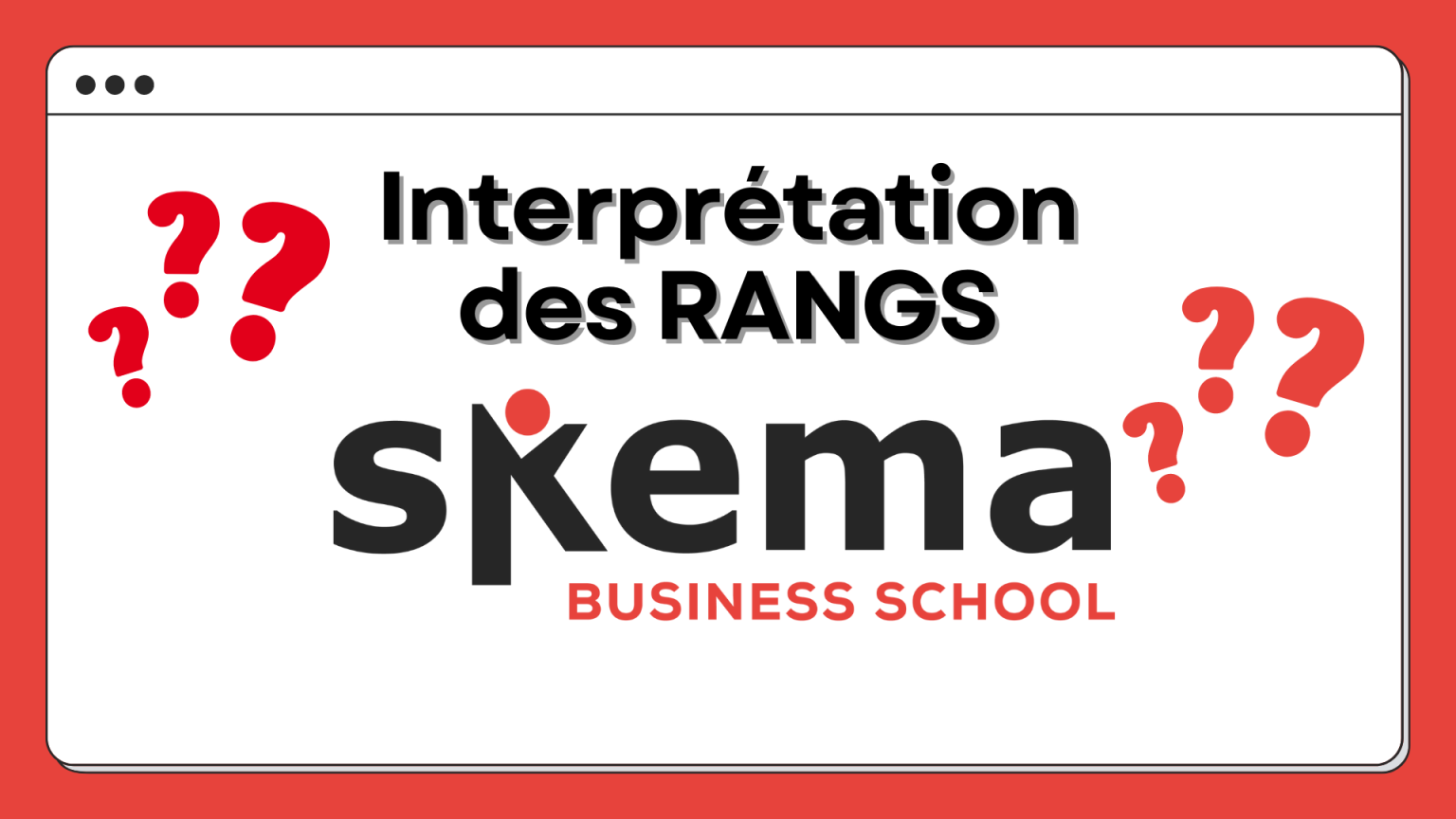 interprétation rang SKEMA 2022