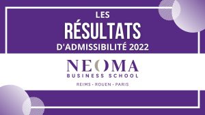 Résultats admissibilité NEOMA 2022