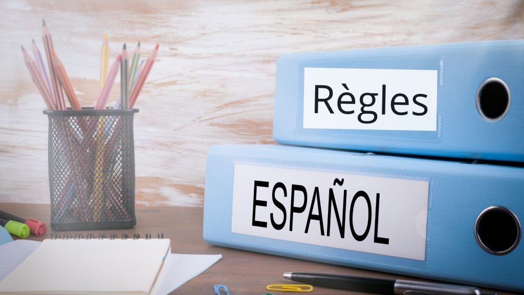 Règles à connaître en espagnol