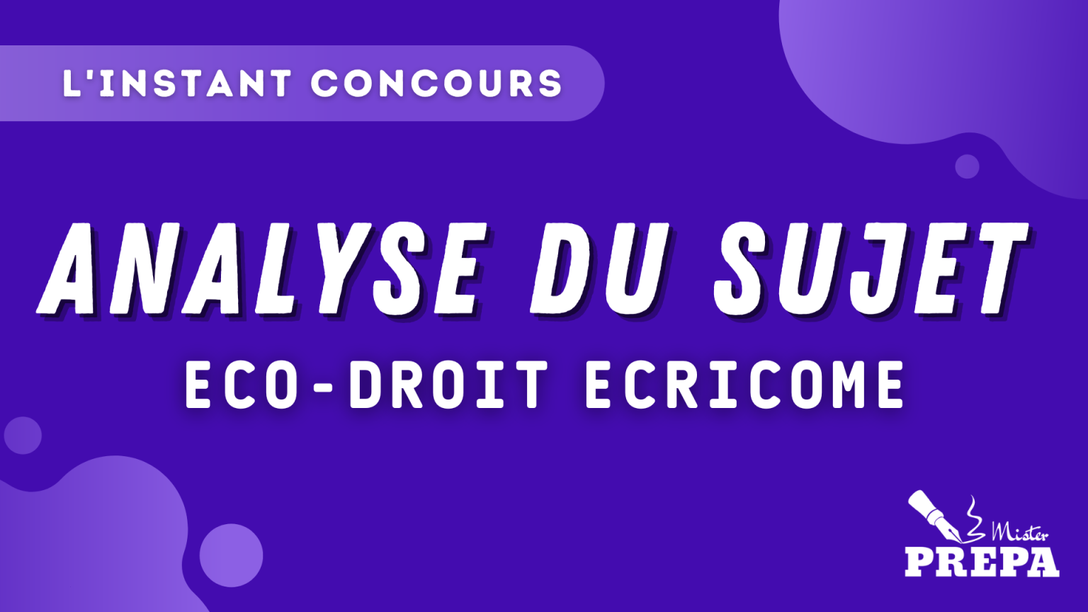 ANALYSE ECO-DROIT ECRICOME 2023