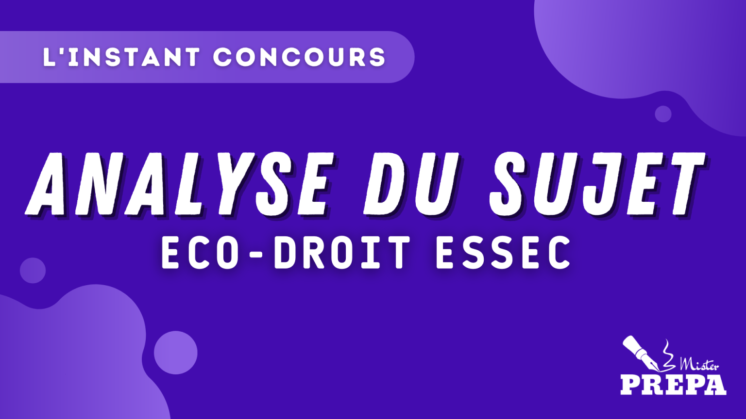 ANALYSE ECO-DROIT ESSEC 2023