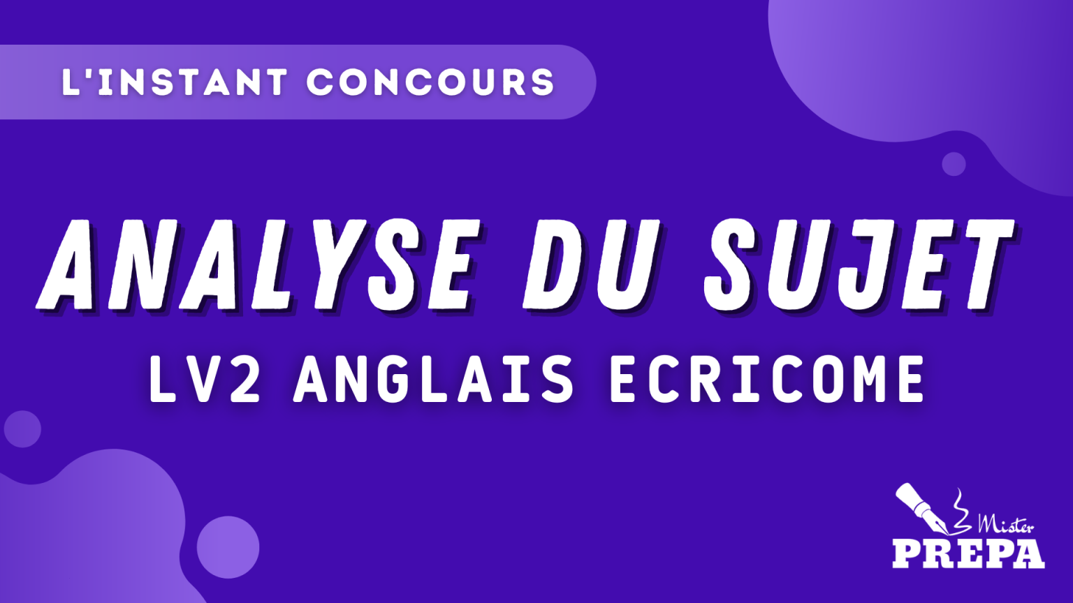 analyse du sujet anglais lv2 ecricome