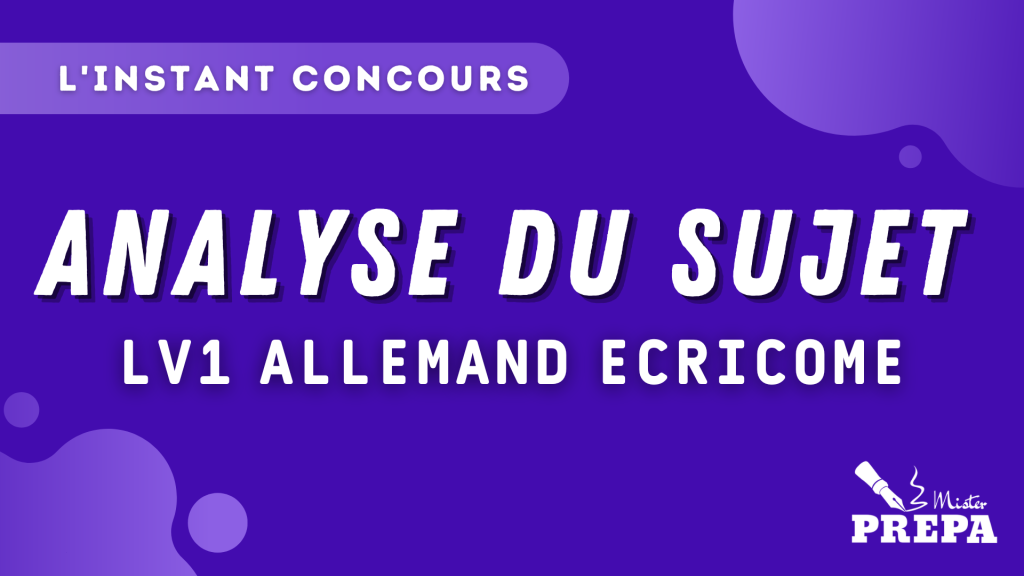 analyse du sujet allemand lv1 ecricome