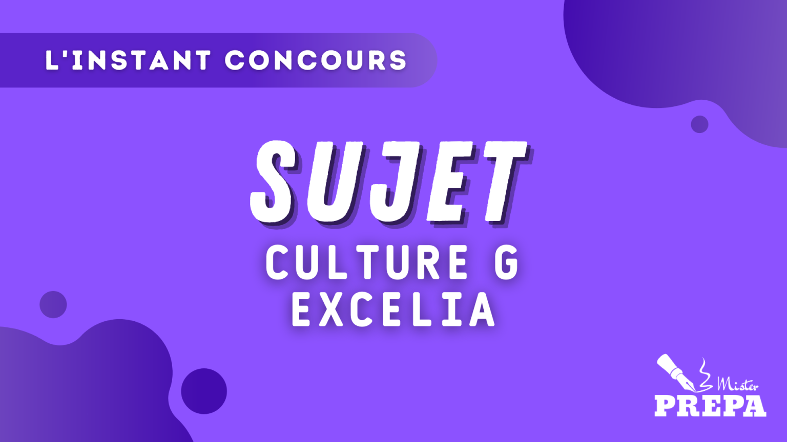 SUJET CULTURE G EXCELIA 2023
