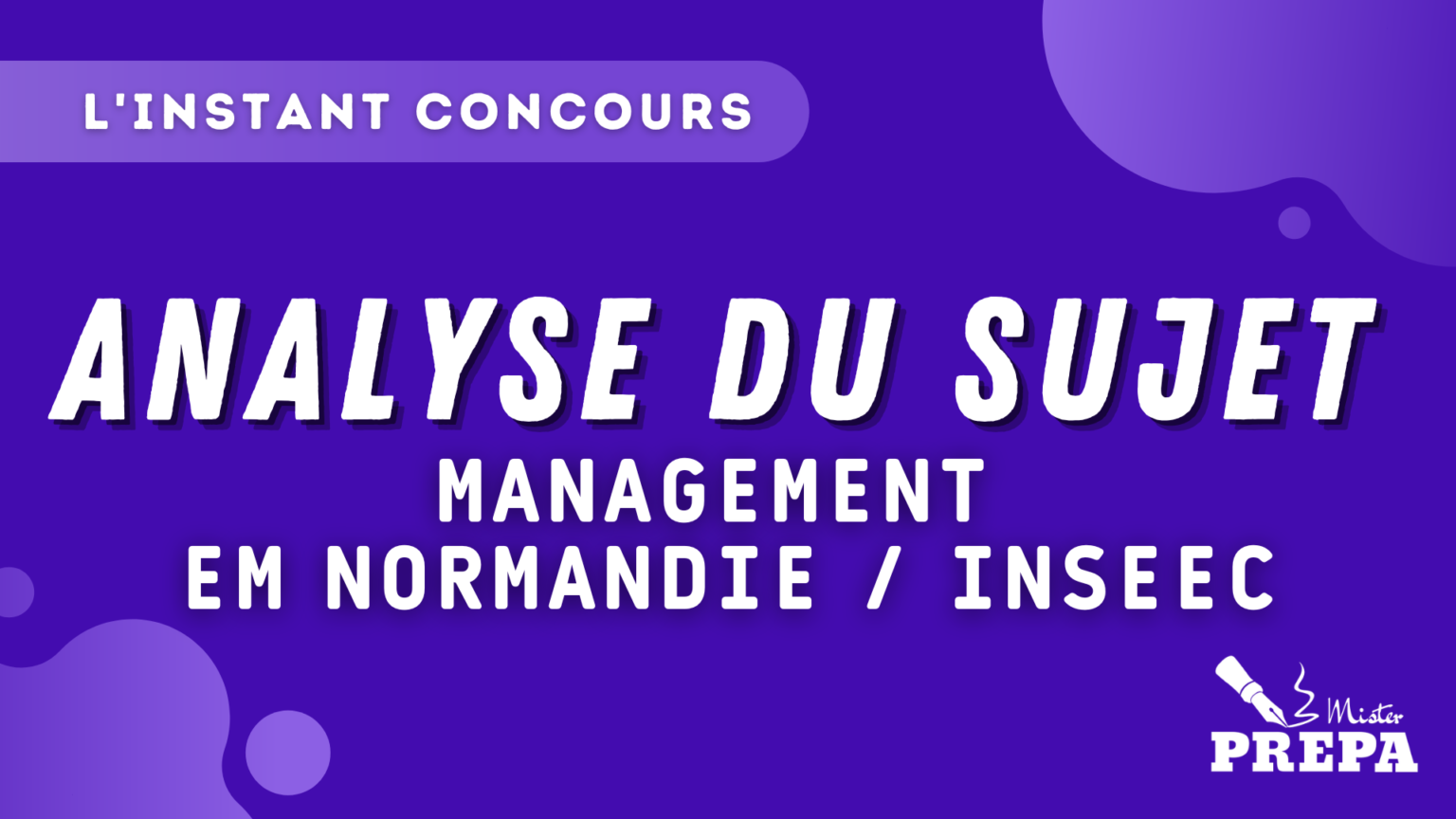 ANALYSE MANAGEMENT EM NORMANDIE / INSEEC 2023