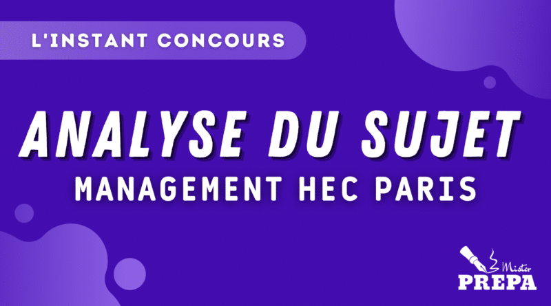 ANALYSE MANAGEMENT HEC PARIS 2023
