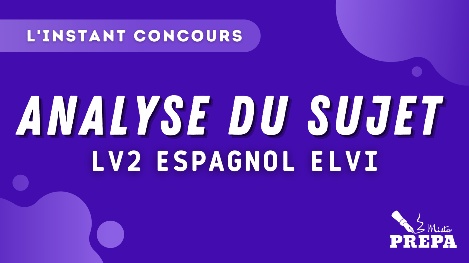 analyse sujet espagnol lv2 elvi
