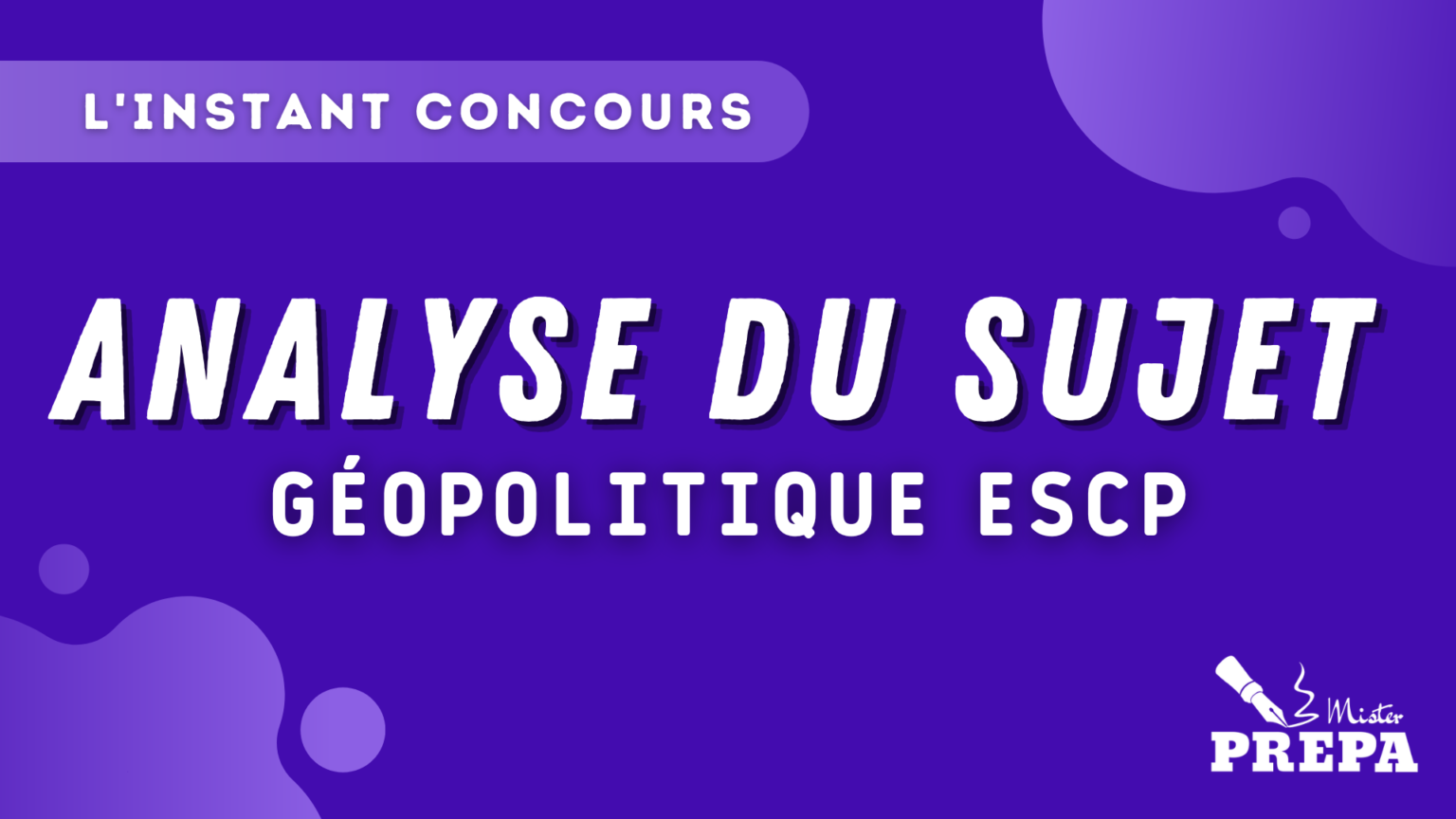 BCE 2023 Geopo ESCP Analyse Sujet