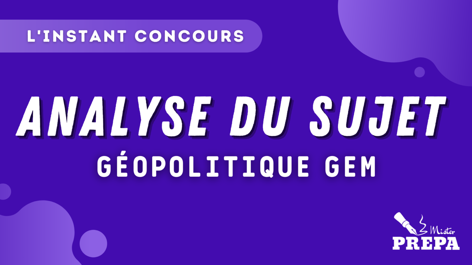 BCE 2023 Géopo GEM Analyse Sujet