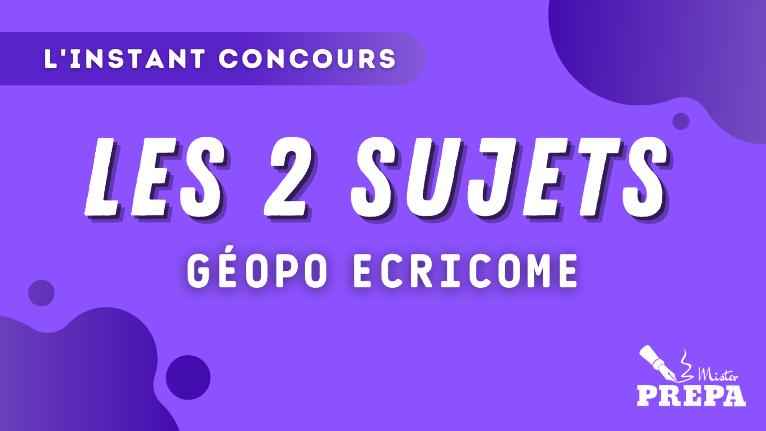 ECRICOME 2023 Géopo Sujet