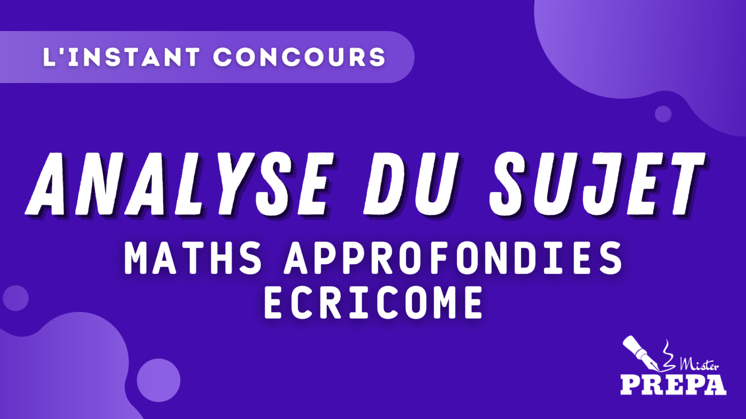 ECRICOME 2023 Maths Approfondies Analyse Sujet
