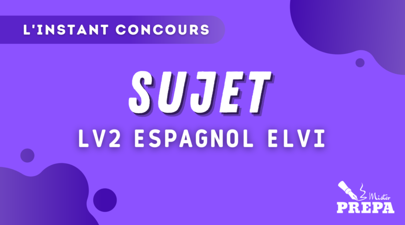 sujet espagnol lv2 elvi