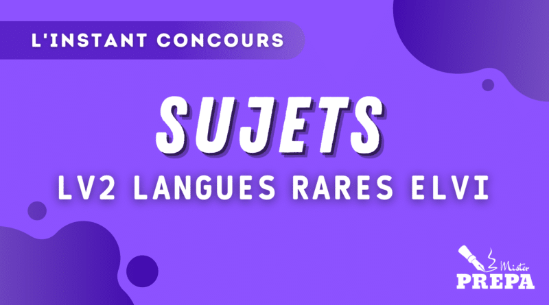 BCE 2023 LV2 ELVI LANGUES RARES SUJETS