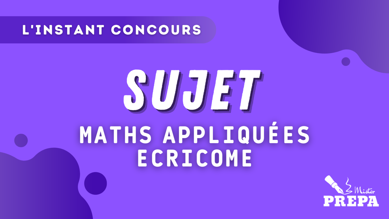 ECRICOME 2023 Maths Appliquées Sujet