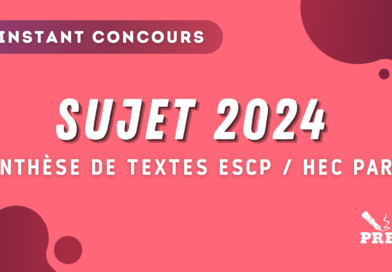 Synthèse de textes ESCP / HEC Paris 2024 – Sujet