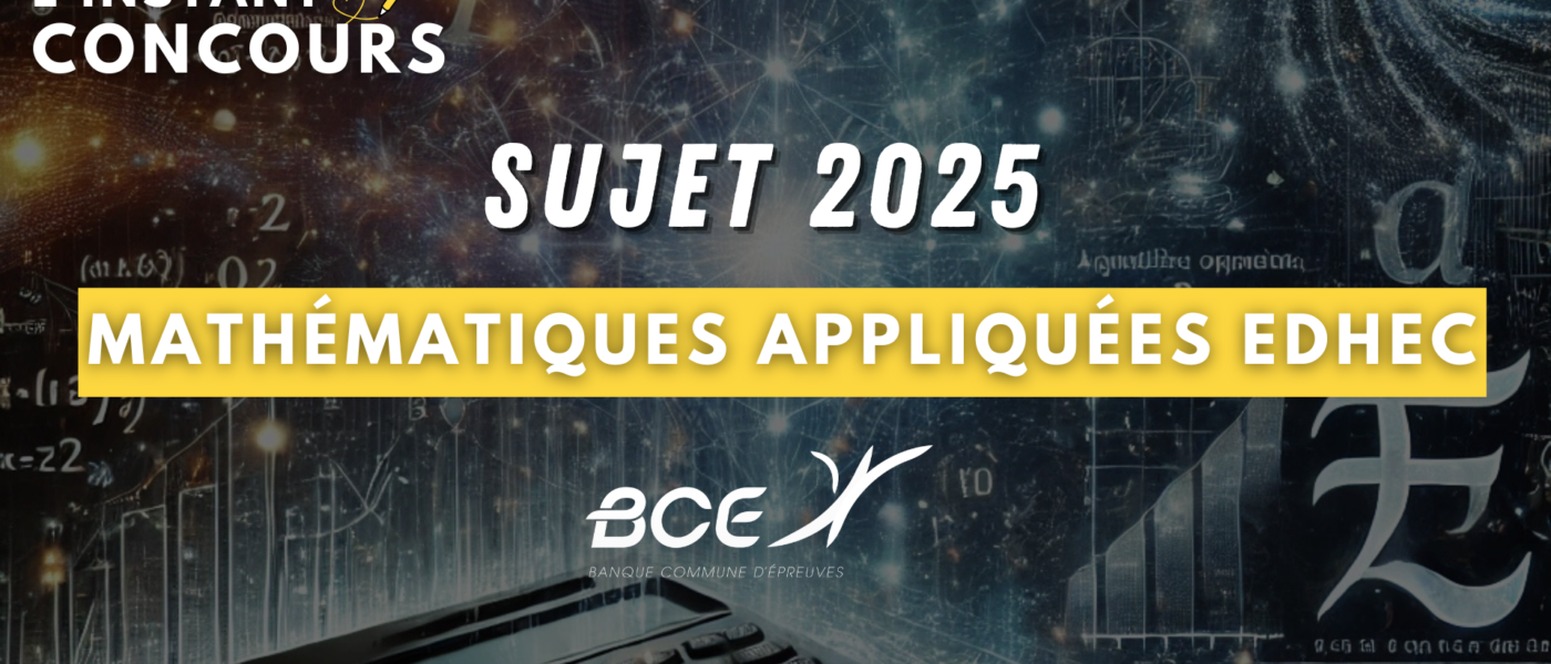 sujet mathematiques appliquees edhec 2025