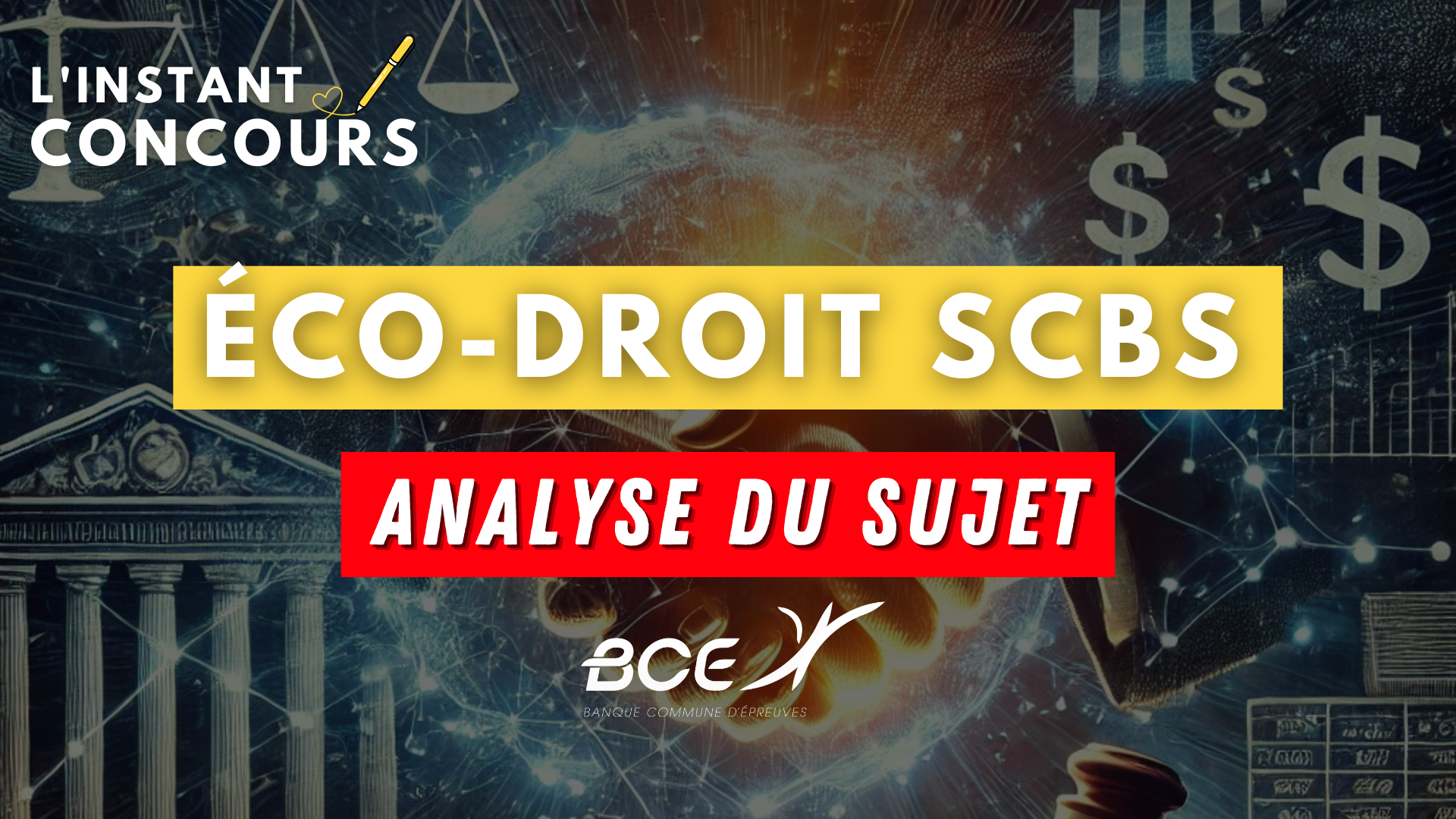 ECONOMIE DROIT SCBS ANALYSE SUJET 2025