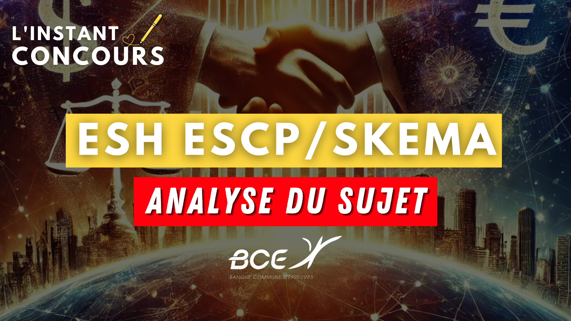 ESH ESCP SKEMA ANALYSE SUJET 2025