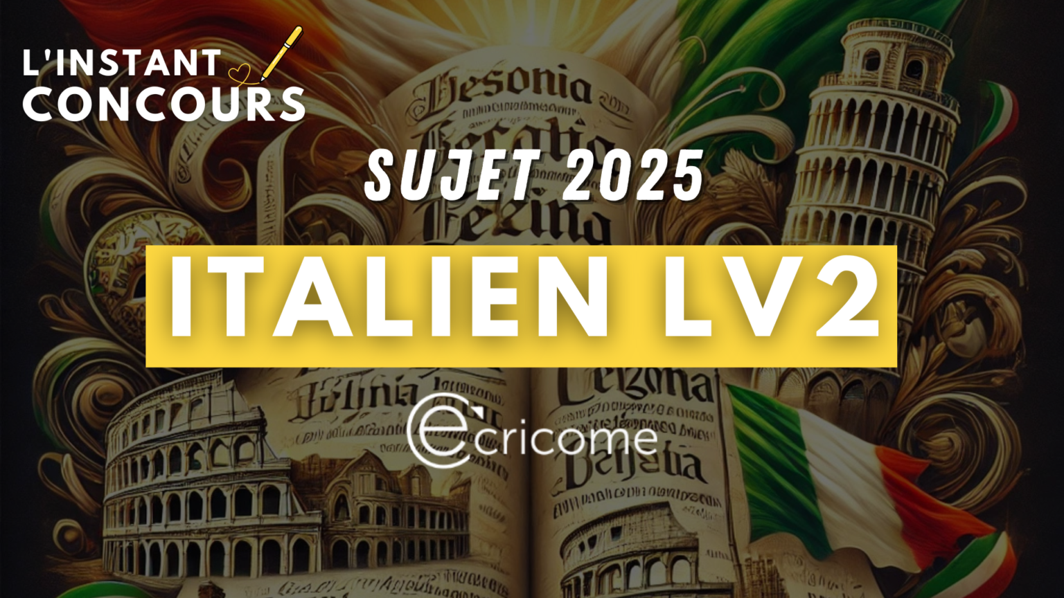 ITALIEN LV2 ECRICOME SUJET 2025