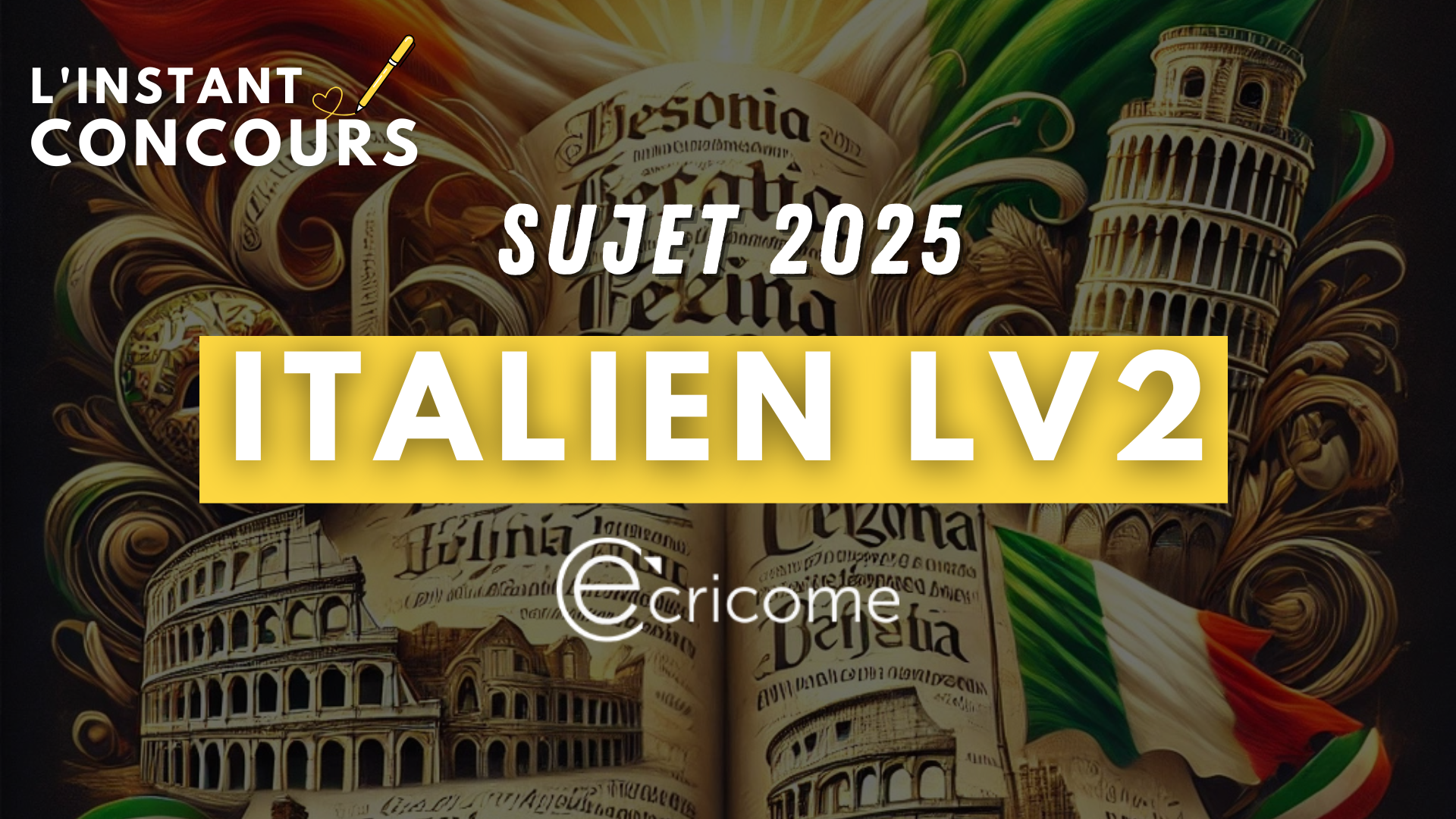 ITALIEN LV2 ECRICOME SUJET 2025