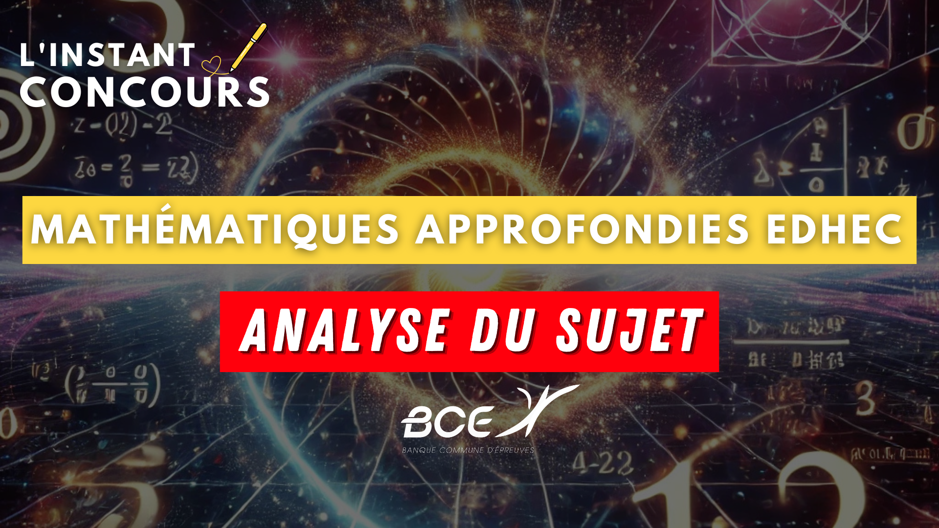 MATHEMATIQUES APPROFONDIES EDHEC ANALYSE SUJET 2025