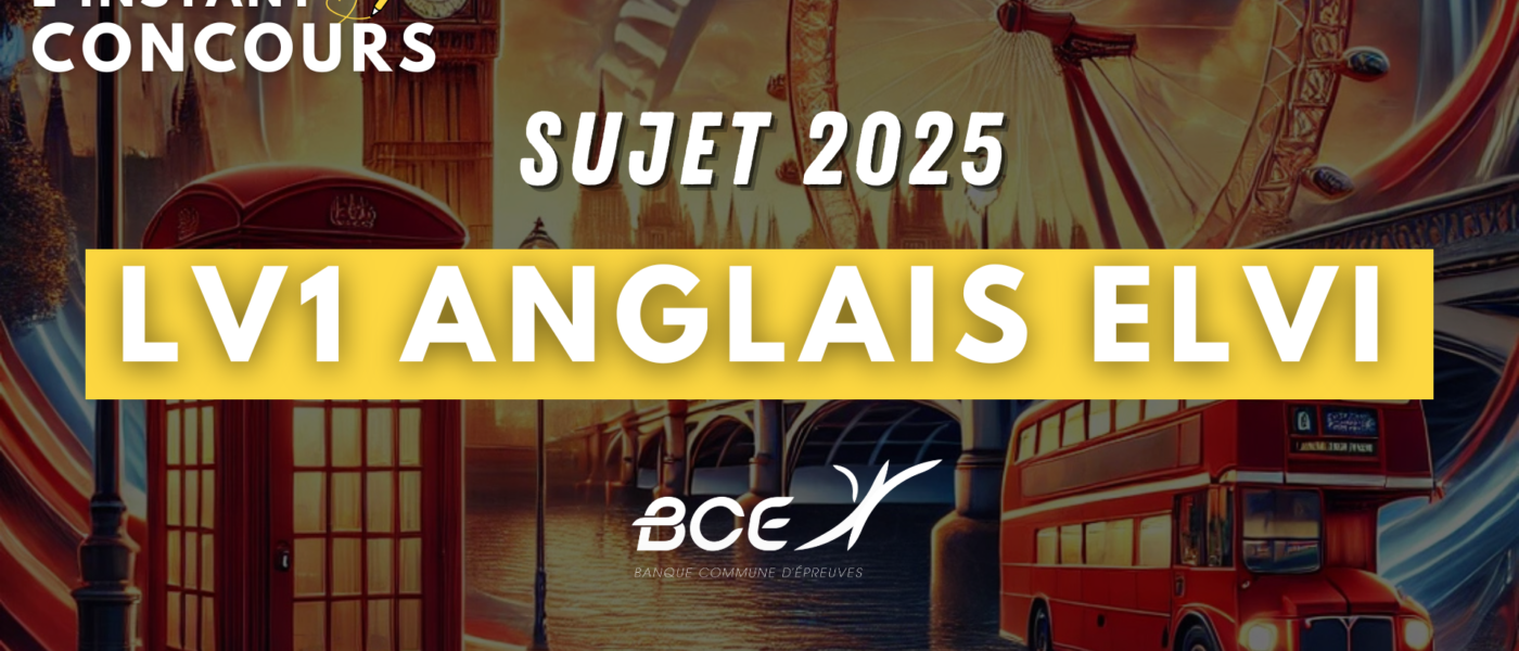 SUJET ANGLAIS LV1 ELVI 2025