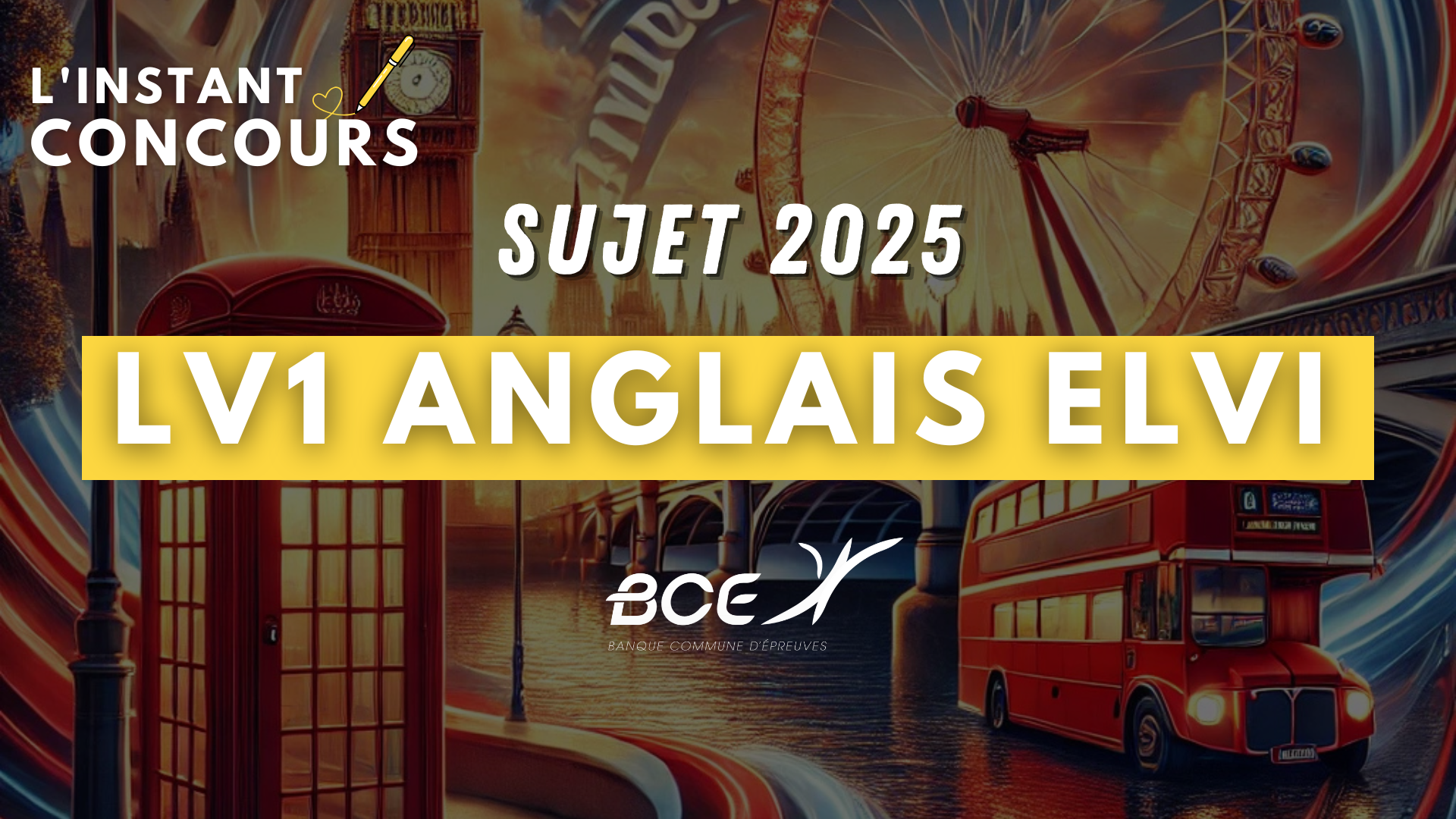 SUJET ANGLAIS LV1 ELVI 2025
