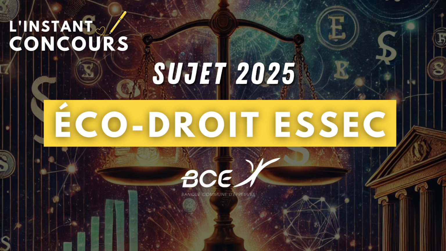 SUJET ECONOMIE DROIT ESSEC 2025