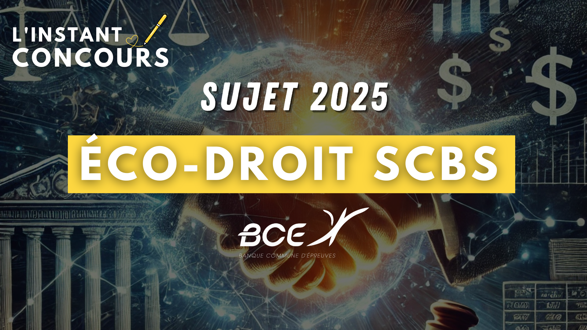 SUJET ECONOMIE DROIT SCBS 2025