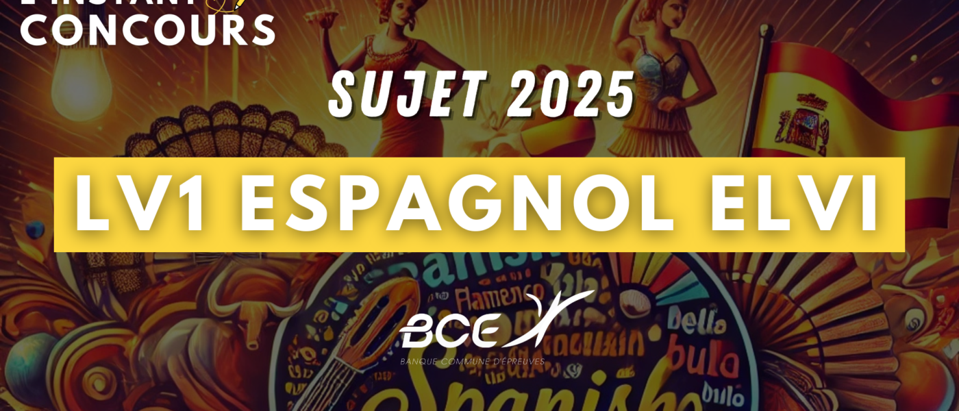 SUJET ESPAGNOL LV1 ELVI 2025