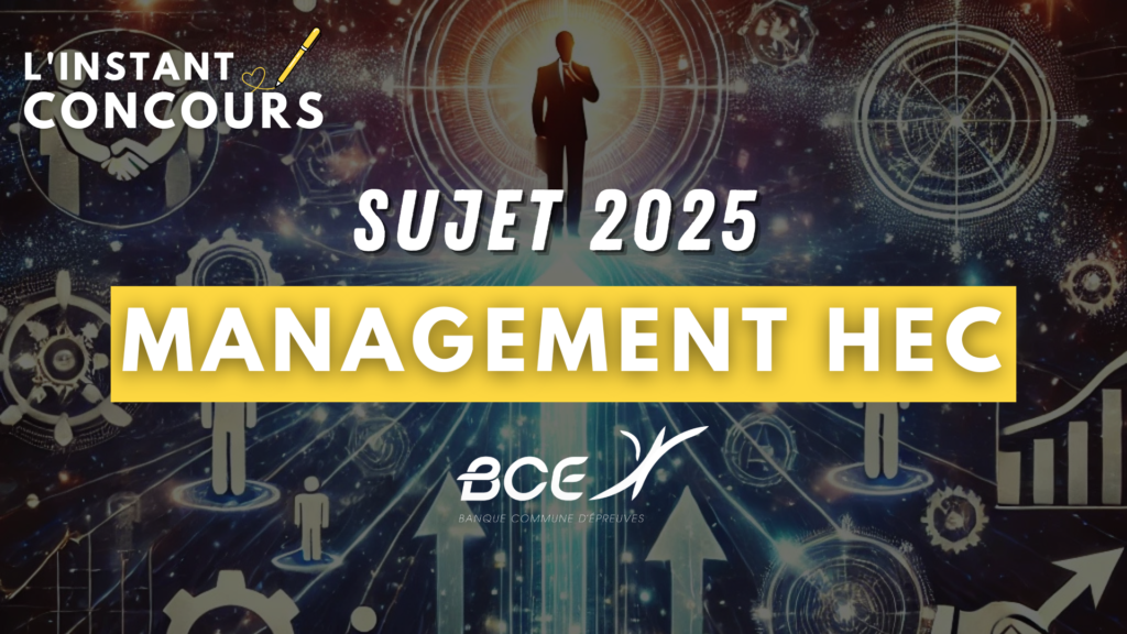 SUJET MANAGEMENT HEC 2025