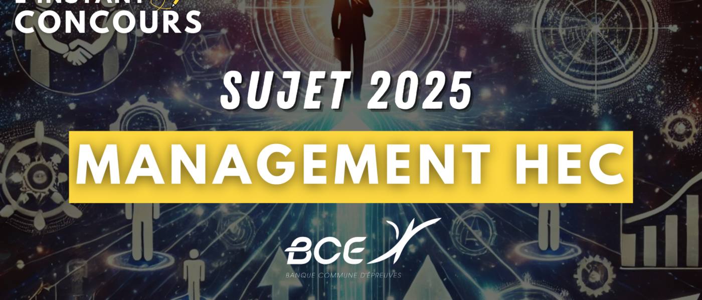 SUJET MANAGEMENT HEC 2025