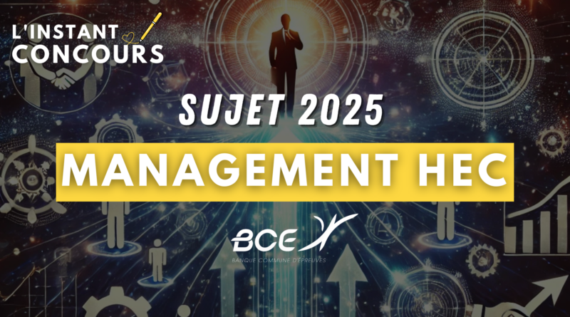 SUJET MANAGEMENT HEC 2025