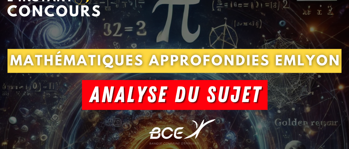 mathematiques approfondies emlyon analyse sujet 2025