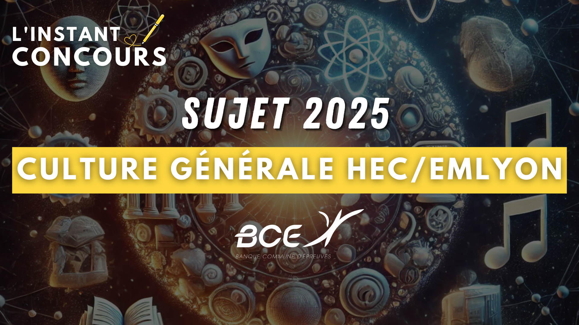 sujet culture generale hec emlyon 2025