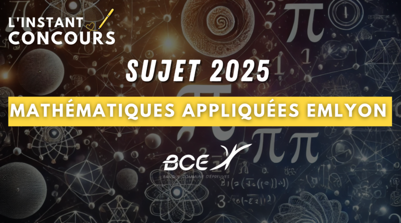 sujet-mathematiques-appliquees-emlyon-2025