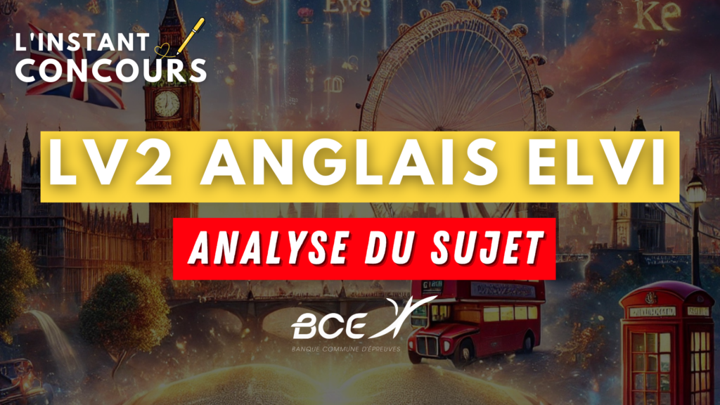 anglais lv2 elvi analyse sujet 2025