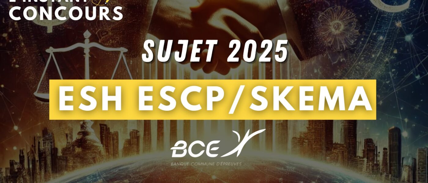 sujet-esh-escp-skema-2025