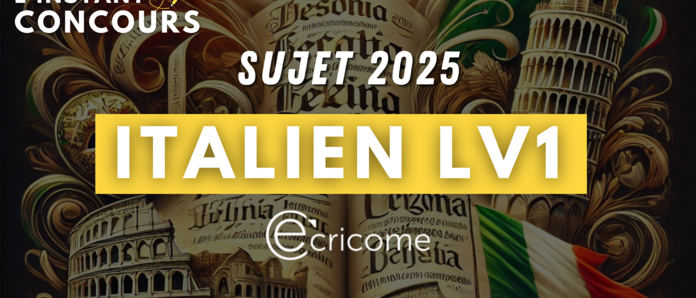 sujet italien lv1 ecricome 2025