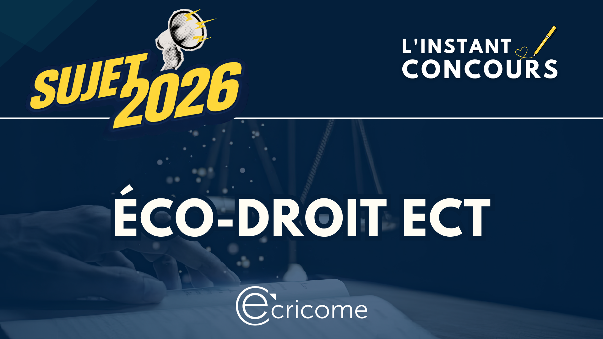 SUJET ECO DROIT ECRICOME 2026