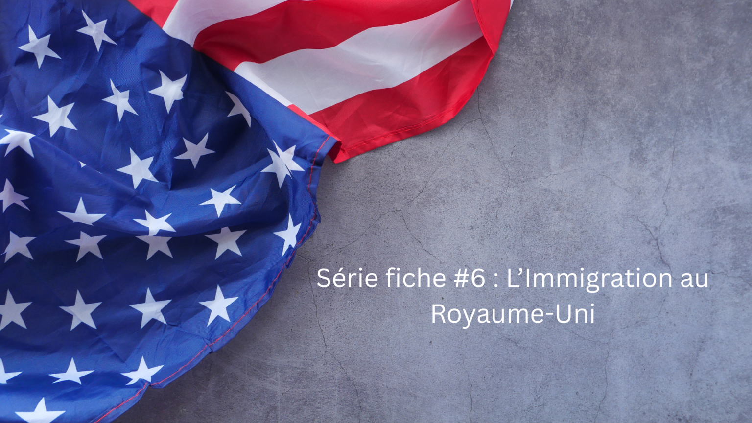 fiche-immigration-royaume-uni-anglais-prepa